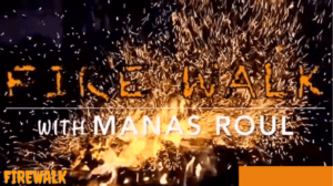 Manas Roul Firewalk